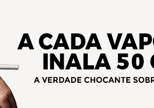 A Cada Vaporada Você Inala 50 Cigarros? A Verdade Chocante Sobre os Cigarros Eletrônicos!